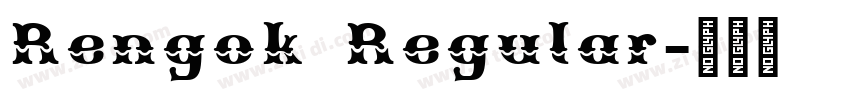 Rengok Regular字体转换
